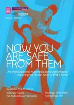 Now you are safe from them