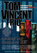 Tom Vincent Trio Australian Tour : HOBART