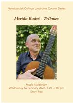 Narrabundah College Lunchtime Concert Series - Marián Budoš: Tributes