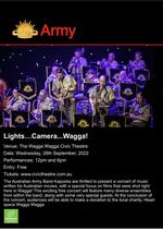 "Lights...Camera...Wagga!" - The Australian Army Band Kapooka in Concert