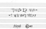 This Is What We Have Today
