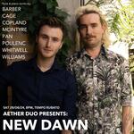 Aether Duo presents: 'New Dawm'