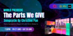 The Parts We Give - Songcycle World Premiere