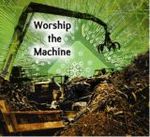 Kammerklang : Worship the machine