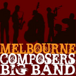 Melbourne Composers Big Band