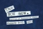 The NOW now Group Show