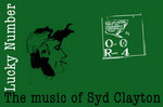 Lucky Number - the music of Syd Clayton