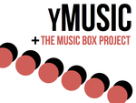 the music box project + yMusic