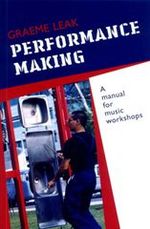 Performance making