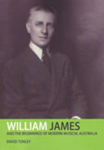 William James and the beginnings of modern musical Australia