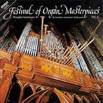 Festival of Organ Masterpieces, Volume 1