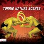 Torrid nature scenes