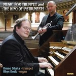 Music for Trumpet and The King of Instruments