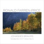 Ronald Farren-Price, Johannes Brahms Sonata No.3 in F minor, Op. 5