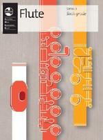 AMEB Flute Series 3 Grade Book: Sixth Grade