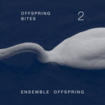 Offspring Bites 2