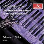 Wonderful One-Handed Piano Music by Women Composers