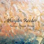 Solos Duos Trios : Chamber music by Australian composer Haydn Reeder, performed by various artists. / Haydn Reeder.default/product?slug=solos-duos-trios-chamber-music-by-australian-composer-haydn-reeder-performed-by-various-artists
