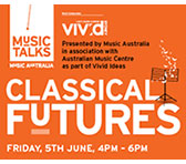 Seminar for young & mid-career practitioners: Classical Futures